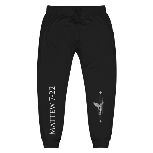 Mathew 7-22 Unisex Fleece Sweatpants